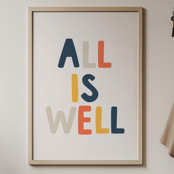 All Is Well Dorm Print Inspirational Typography Wall Art Cute Boho Home Apartment Decor Preppy Family Saying Poster