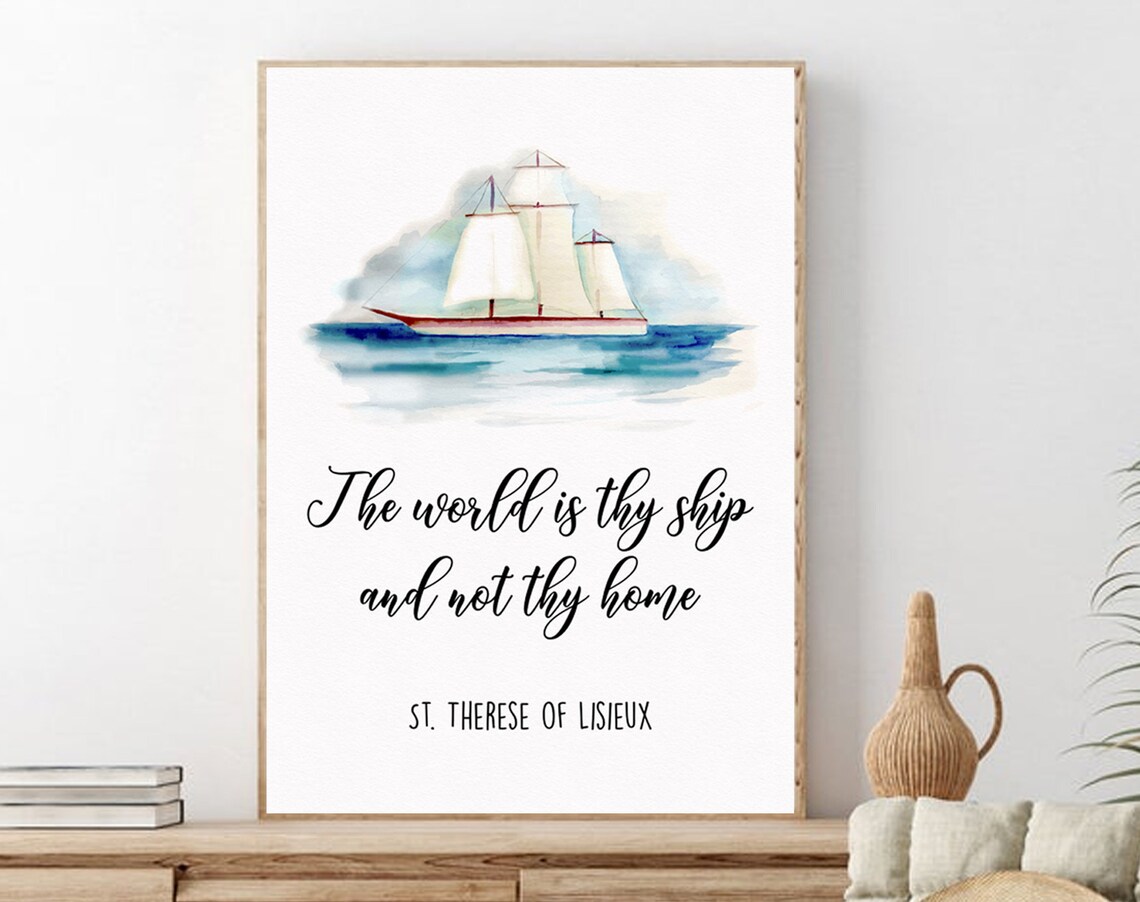 St Therese of Lisieux Quote Ship Watercolor Motivational Poster