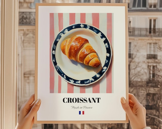 Croissant French Buttery Pastry Made in France Kitchen Decor Poster