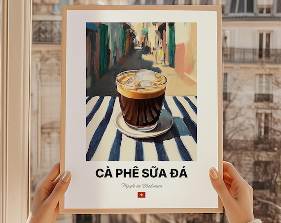 Cà Phê Sữa Đá Vietnamese Iced Coffee Made in Vietnam Bar Decor Art Poster