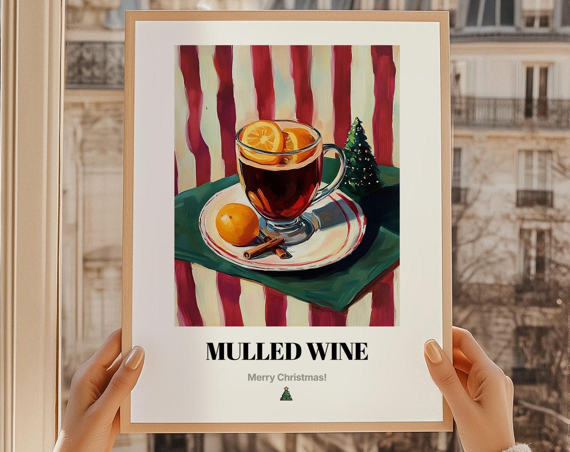 Mulled Wine Orange Cinnamon Christmas Holiday Warm Drink Poster
