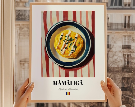 Mamaliga Wall Art Print Poster Romanian Cuisine Cornmeal Porridge Friend Gift Romania Restaurant