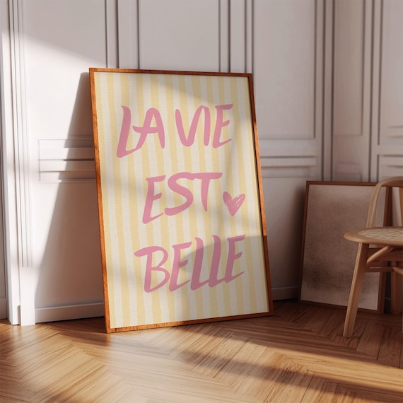 La Vie Est Belle Yellow Striped Retro French Pink Quote Poster