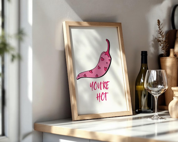 Pink Chili Pepper Poster You Are Hot Girly Kitchen Wall Decor