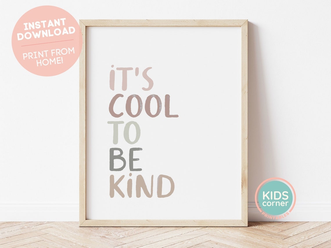 It Is Cool To Be Kind Pastel Neutral Kids Kindness Quote Poster