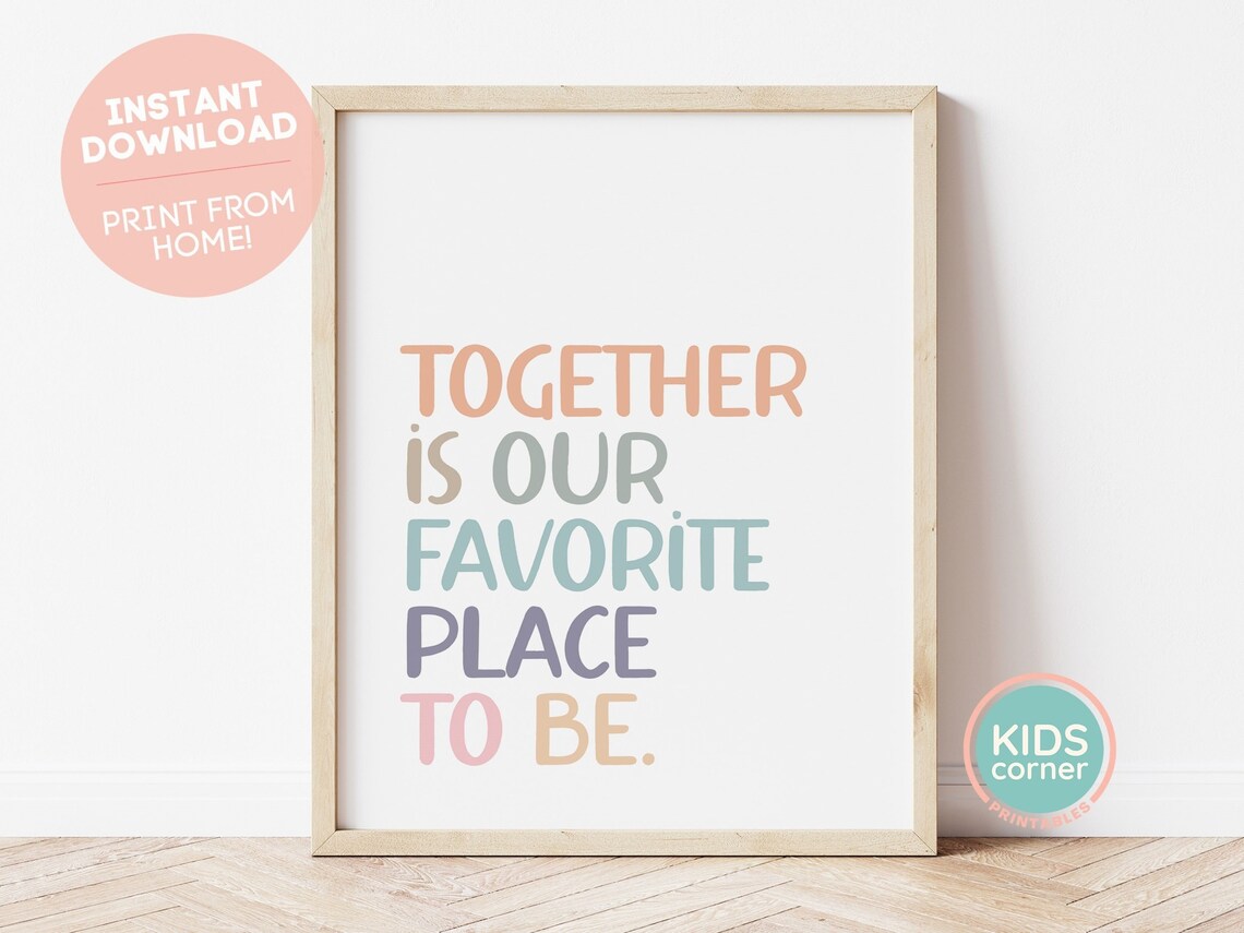 Together Is Our Favorite Place to Be Pastel Family Love Home Poster