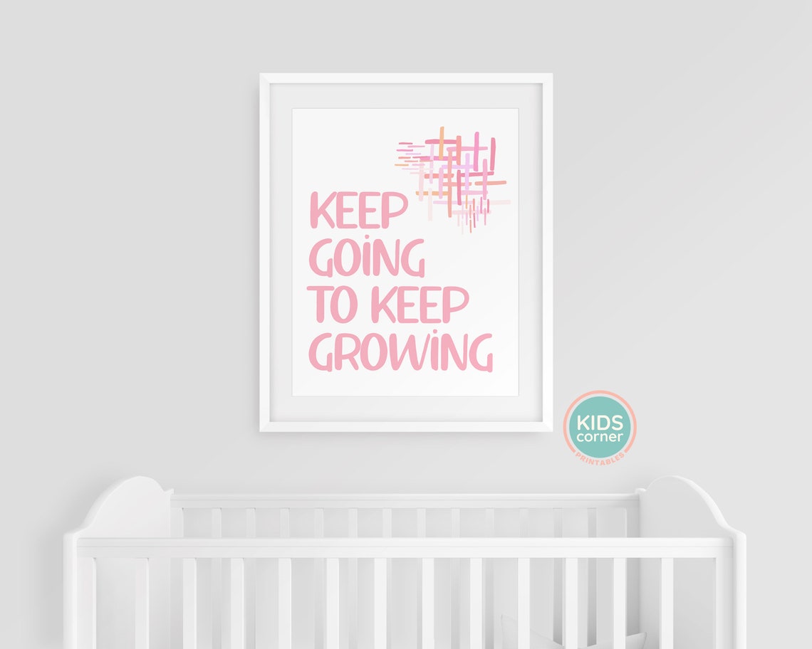 Keep Going To Keep Growing Poster Pink Kids Motivational Quote - Image 3