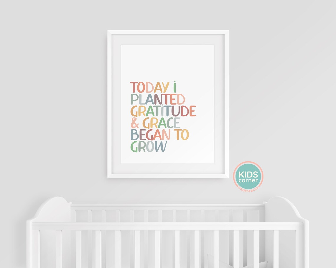 Today I Planted Gratitude and Grace Began to Grow Quote Poster - Image 3