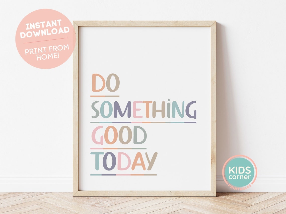 Do Something Good Today Colorful Kindness Classroom Daily Poster