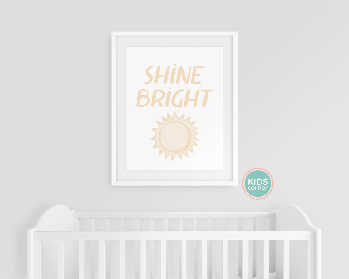 Shine Bright Sunshine Nursery Neutral Kids Room Quote Poster - Image 3