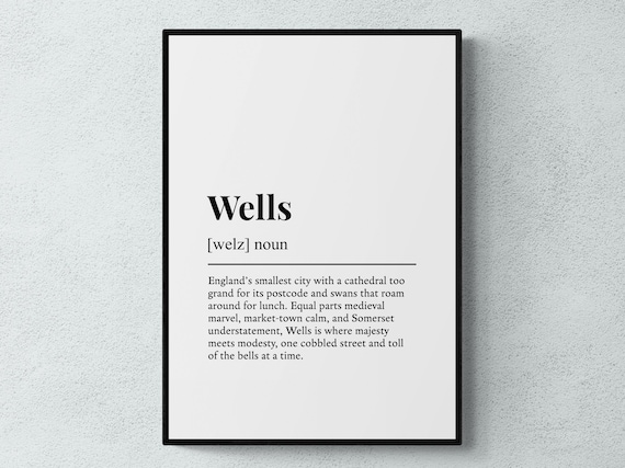 Wells Funny Definition Somerset Gift Wall Art Print