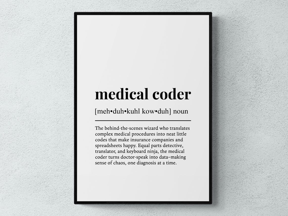 Medical Coder Funny Definition Job Work Gift Wall Art Print