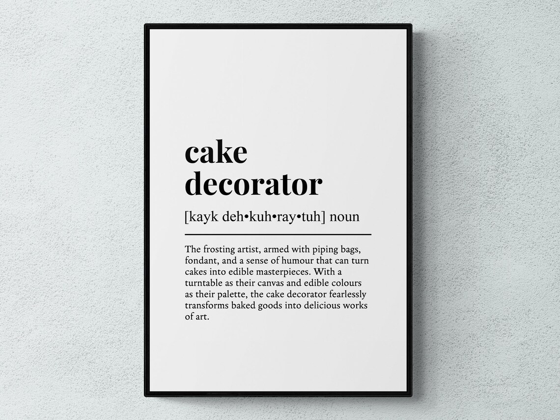Cake Decorator Funny Definition, Work Gift