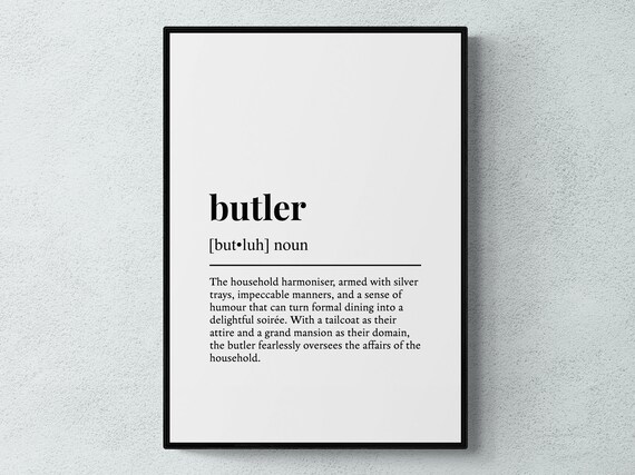 Butler Funny Definition Job Work Gift Wall Art Print