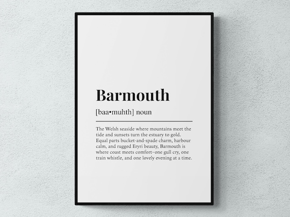 Barmouth Funny Definition Wales Gift Wall Art Print