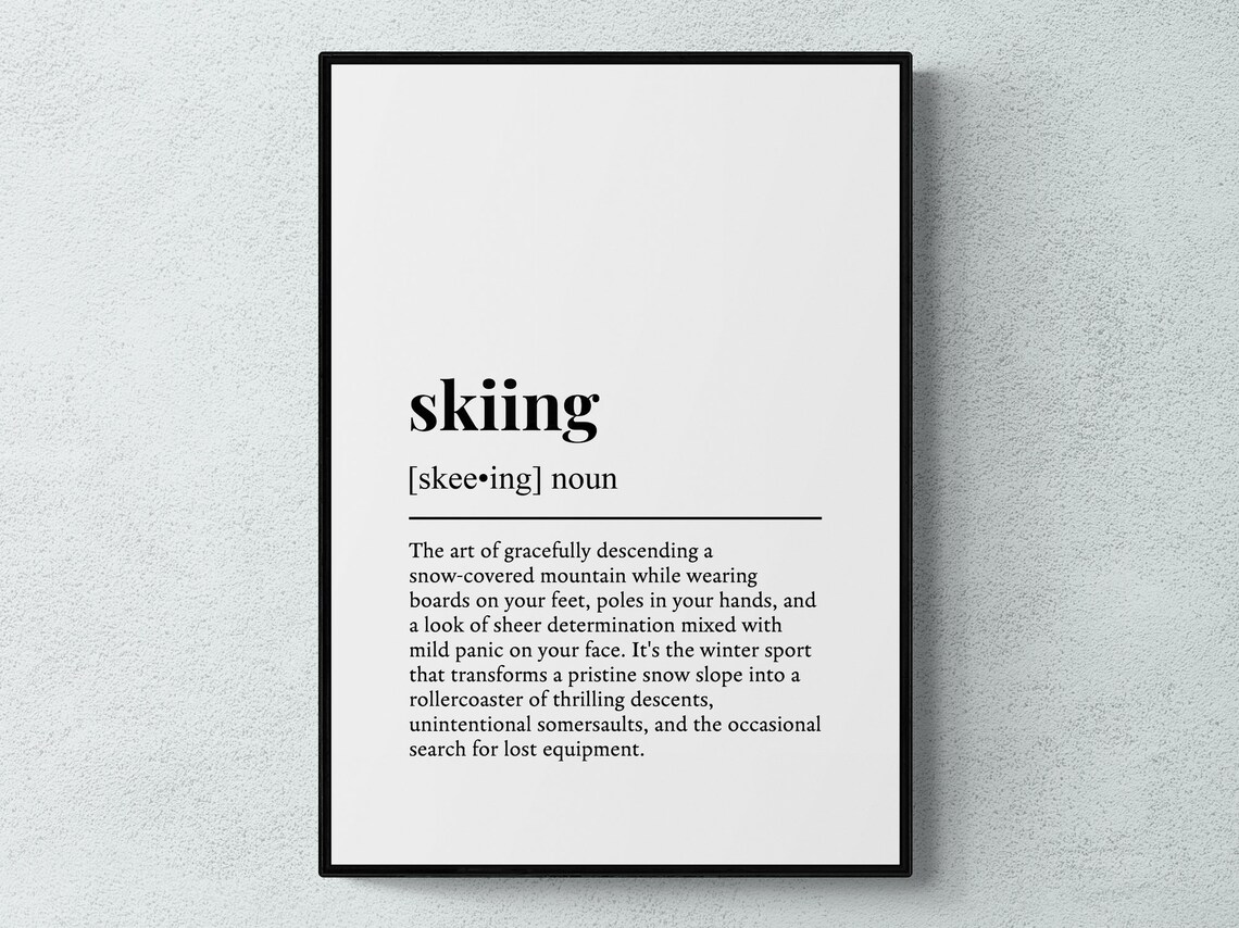 Skiing Funny Definition Sport Wall Art Print