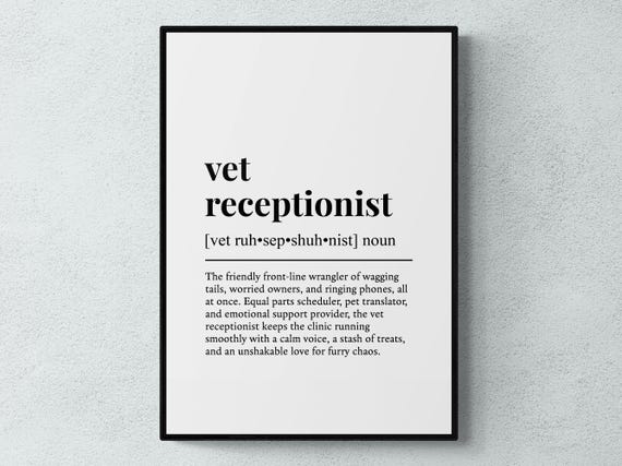 Vet Receptionist Funny Definition Job Work Gift Wall Art Print