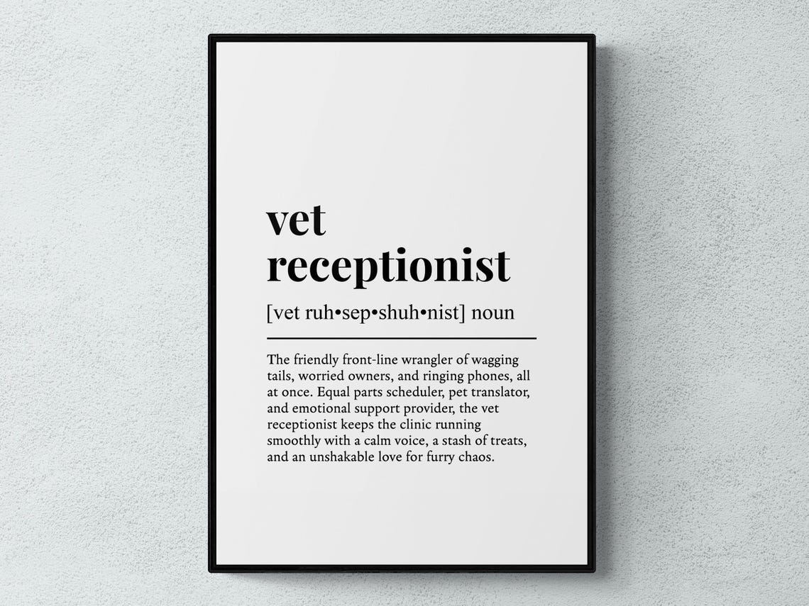 Vet Receptionist Funny Definition Job Work Gift Wall Art Print