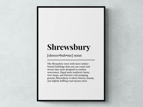 Shrewsbury Funny Definition Shropshire Art Print