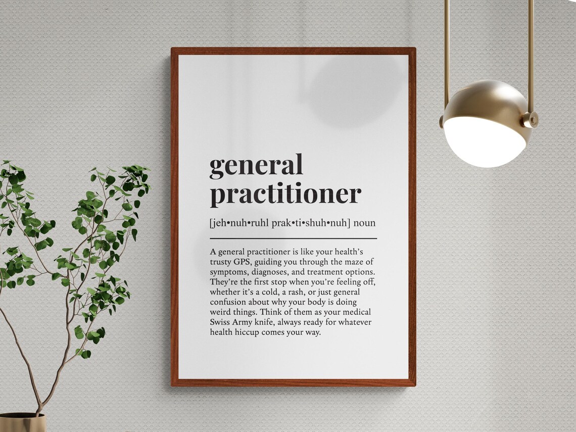 General Practitioner Funny Definition Job Work Gift Wall Art Print - Image 3