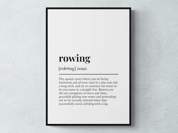 Rowing Funny Definition Hobby Gift Art Print