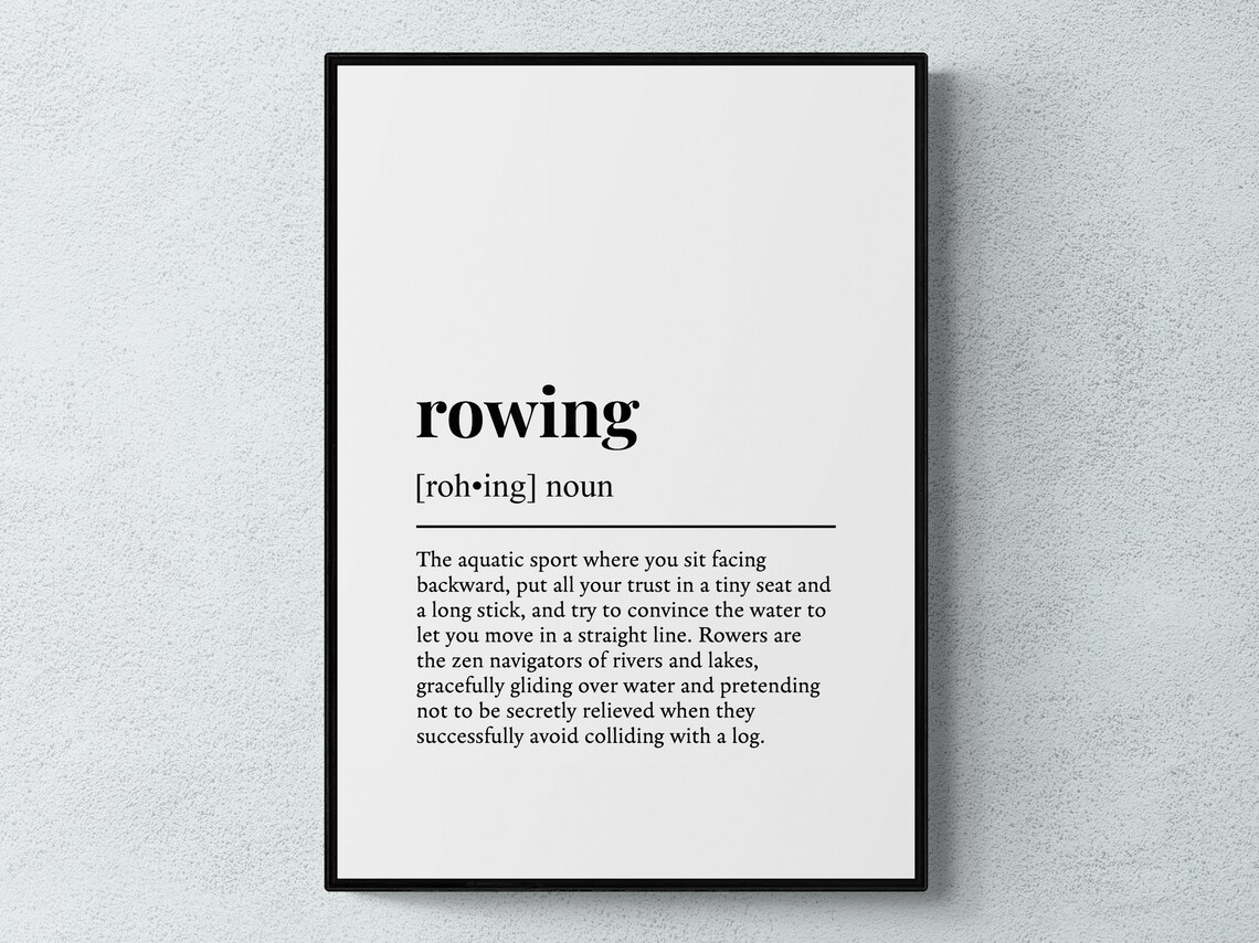 Rowing Funny Definition Hobby Gift Art Print