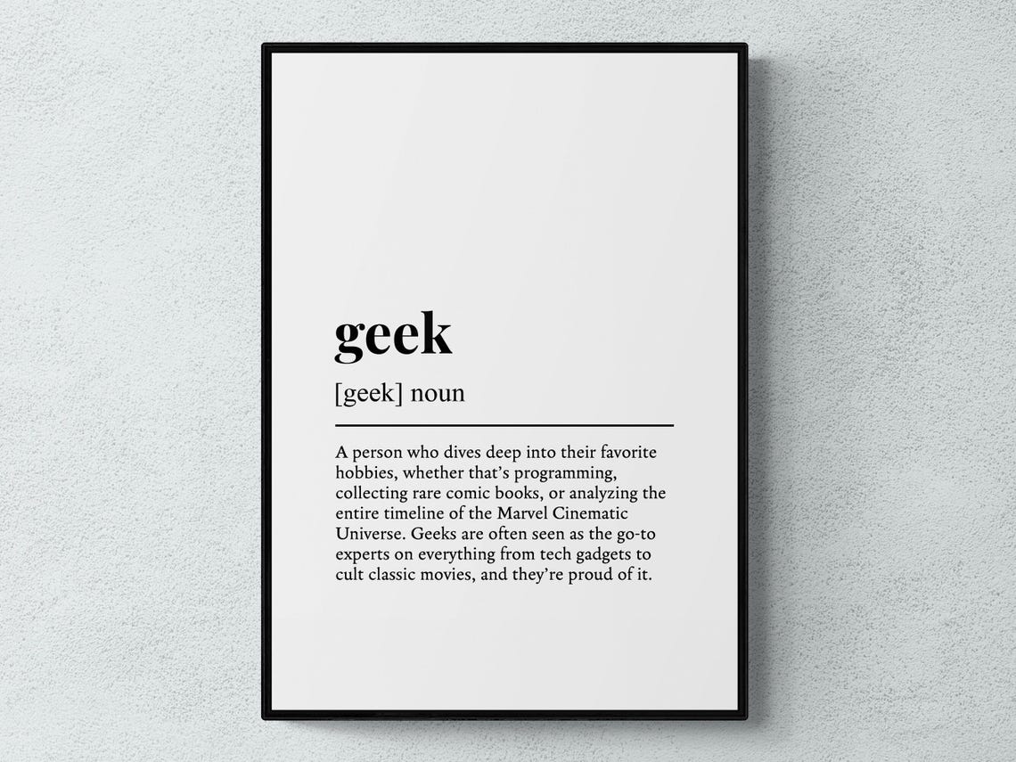 Geek Funny Definition Gift Wall Art Print