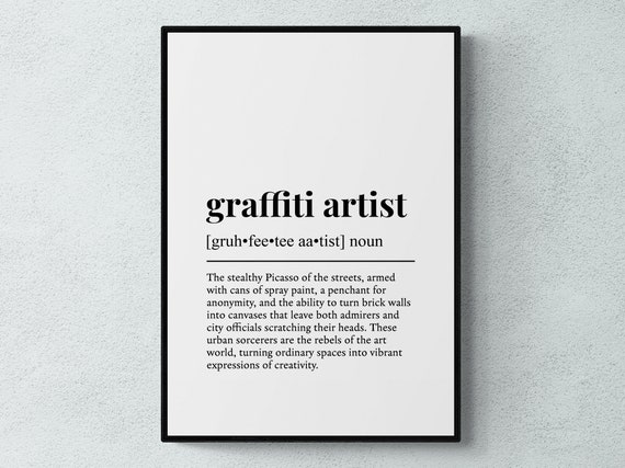 Graffiti Artist Funny Definition Wall Art Print