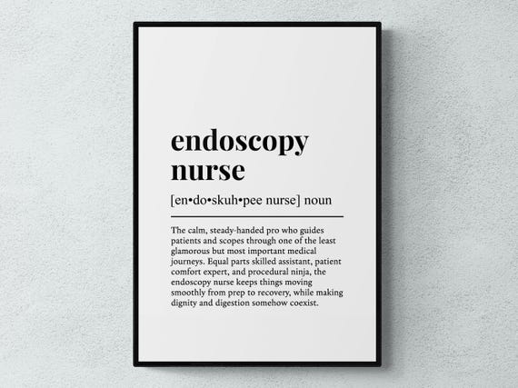 Endoscopy Nurse Funny Definition Job Work Gift Wall Art Print