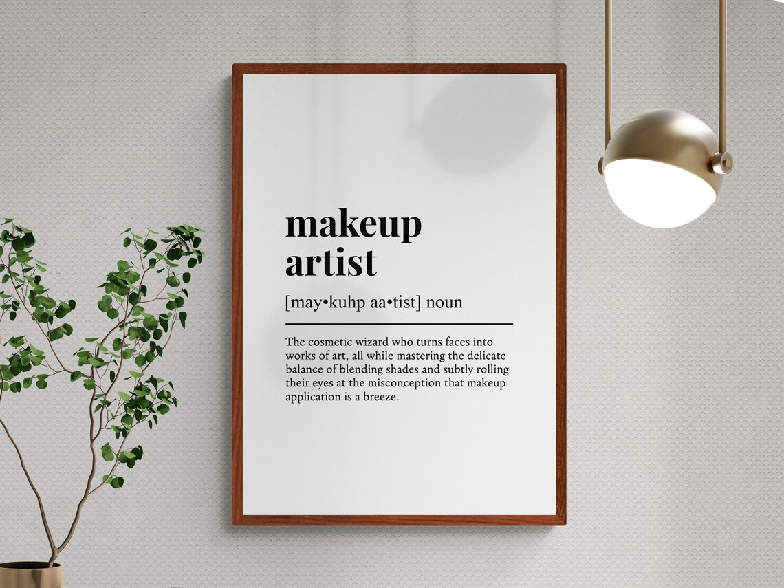 Makeup Artist Funny Definition Job Work Gift Wall Art Print - Image 3
