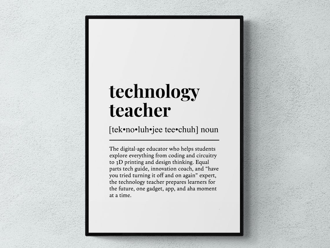 Technology Teacher Funny Dictionary Definition STEM Gift Poster