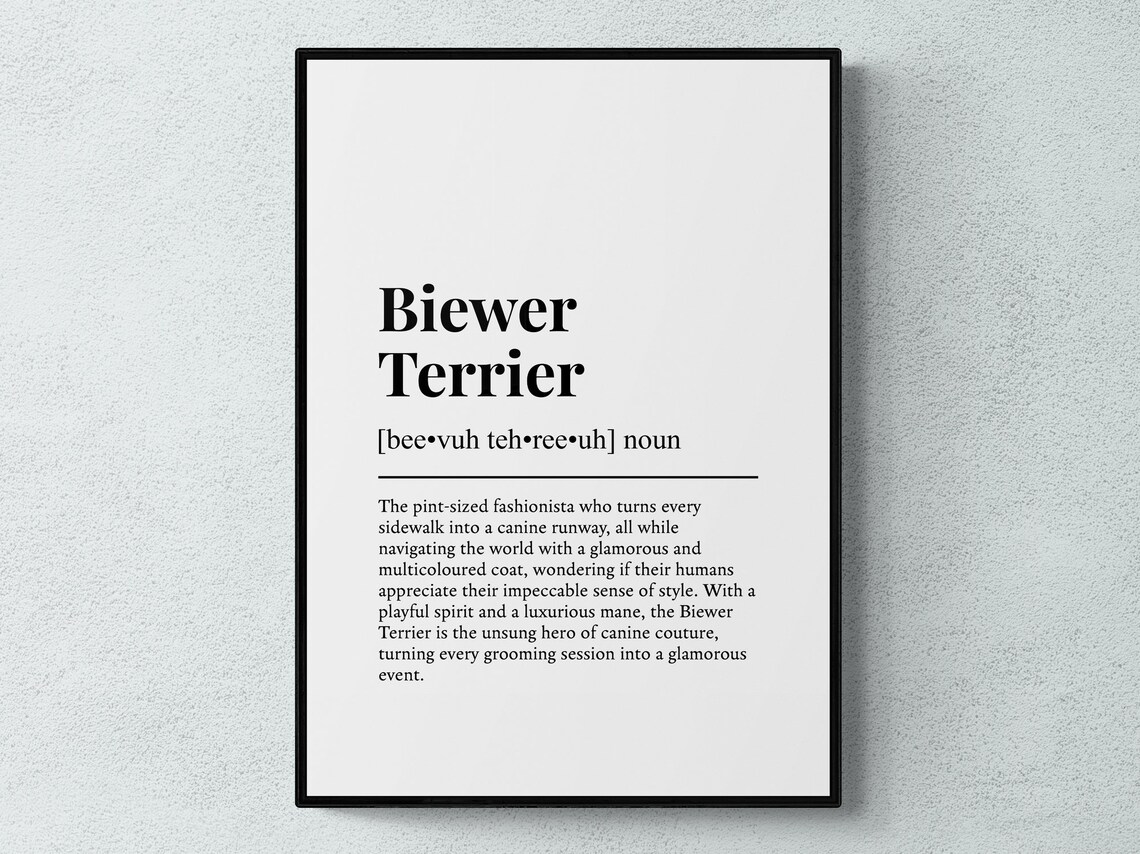 Biewer Terrier Funny Definition Dog Art Print