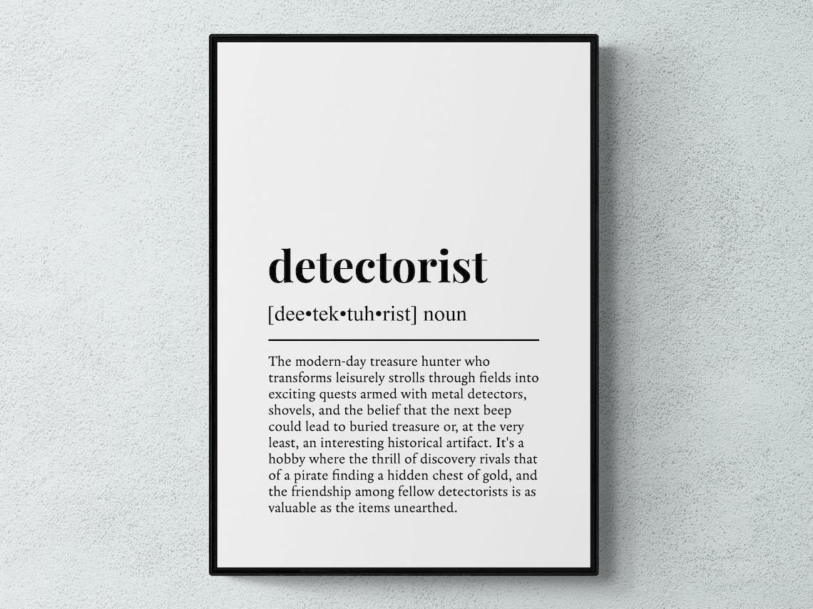 Detectorist Funny Definition Poster Print for Hobby Rooms