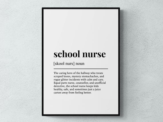 School Nurse Funny Definition Job Work Gift Wall Art Print