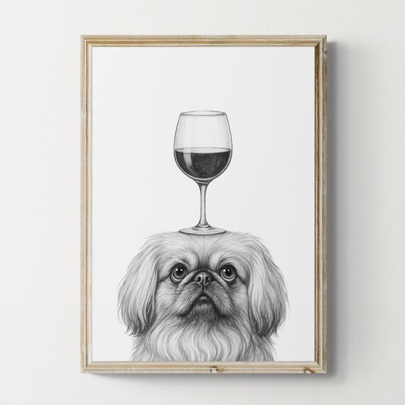 Pekingese Dog Art Print Funny And Wine Drawing Lover Wall Decor Lovers Gifts