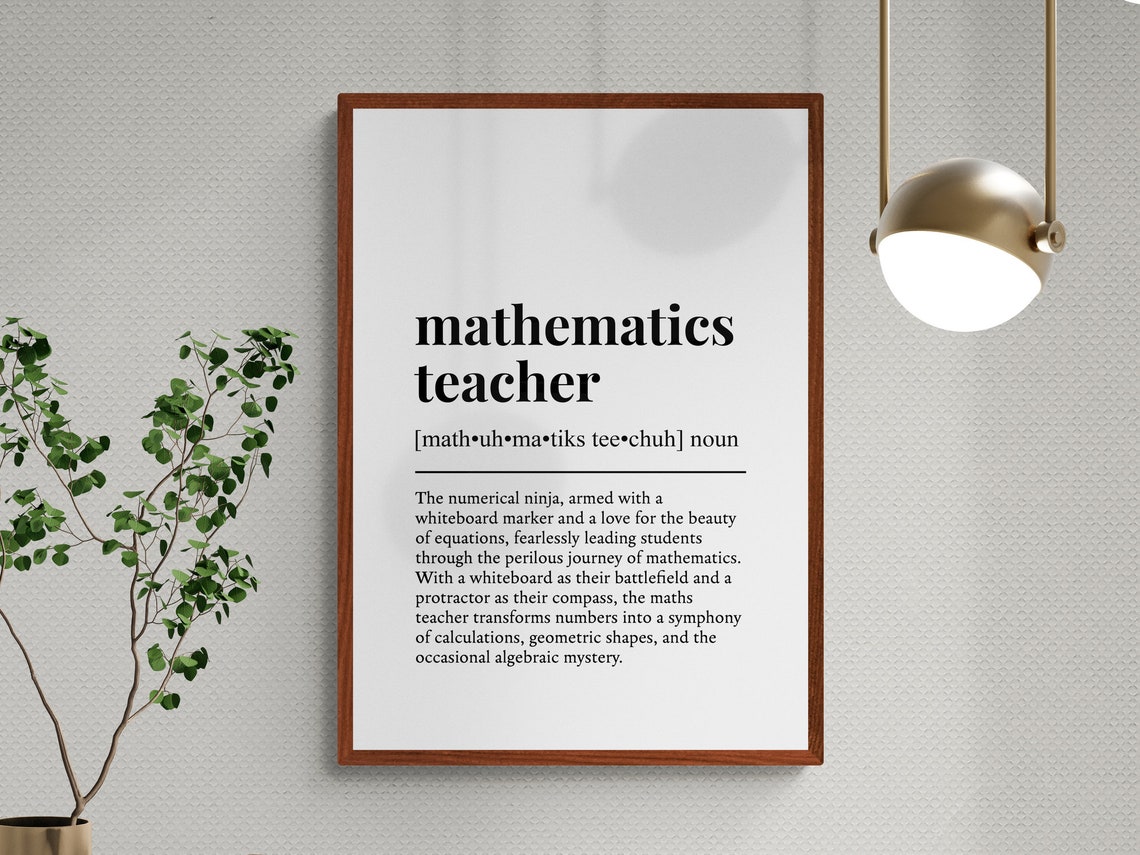 Mathematics Teacher Funny Dictionary Definition Gift Humorous Wall Art - Image 3