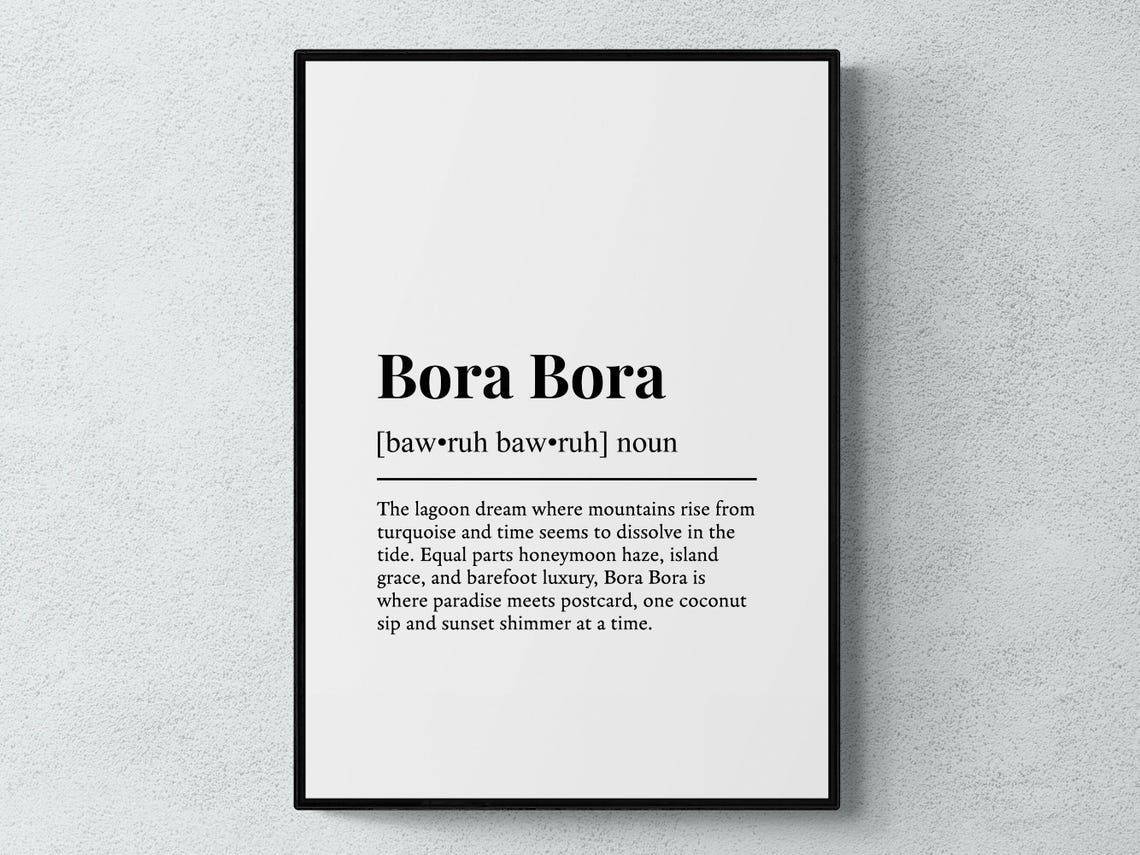 Bora Bora Definition Poster Tropical Lagoon Dictionary Style Art