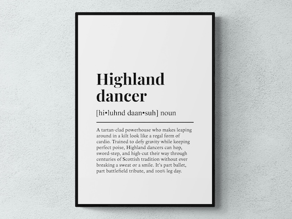 Highland Dancer Funny Dance Definition Art Print
