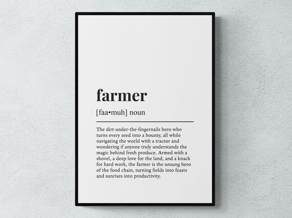 Farmer Funny Definition Job Work Gift Wall Art Print