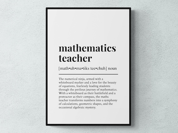 Mathematics Teacher Funny Definition Art Print