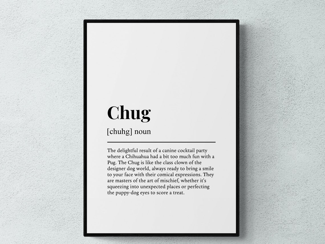 Chug Dog Breed Funny Dictionary Definition Typography Poster