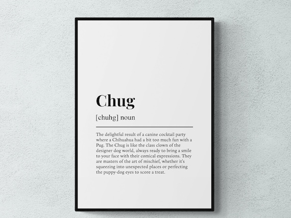 Chug Funny Definition Dog Wall Art Print