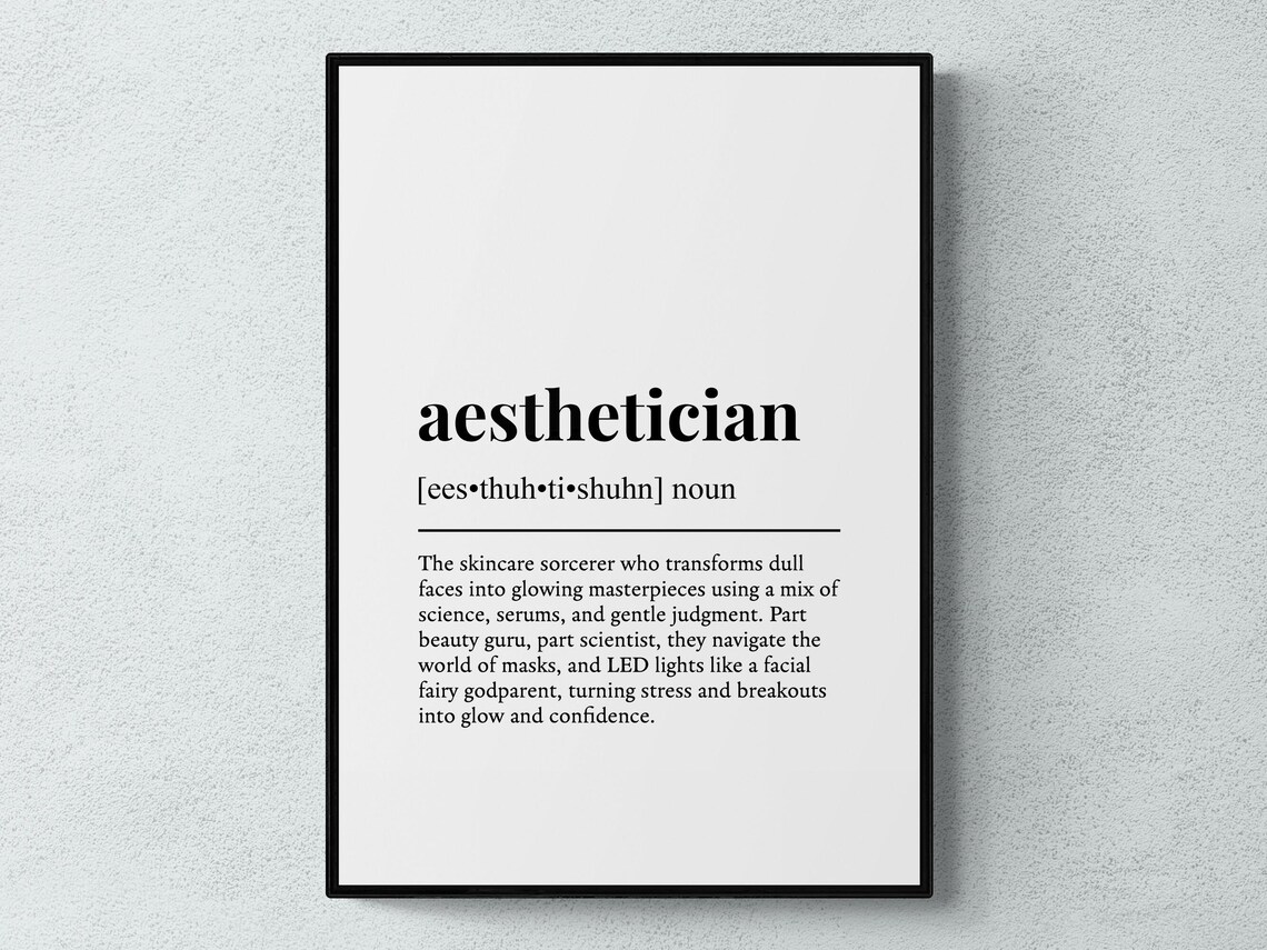Aesthetician Funny Dictionary Definition Skincare Expert Gift Poster