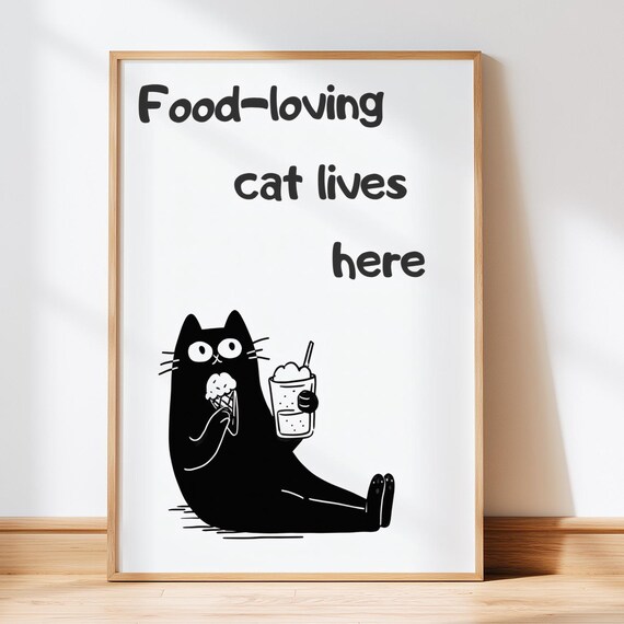 Food Loving Cat Lives Here Funny Black Cat Cartoon Illustration Poster