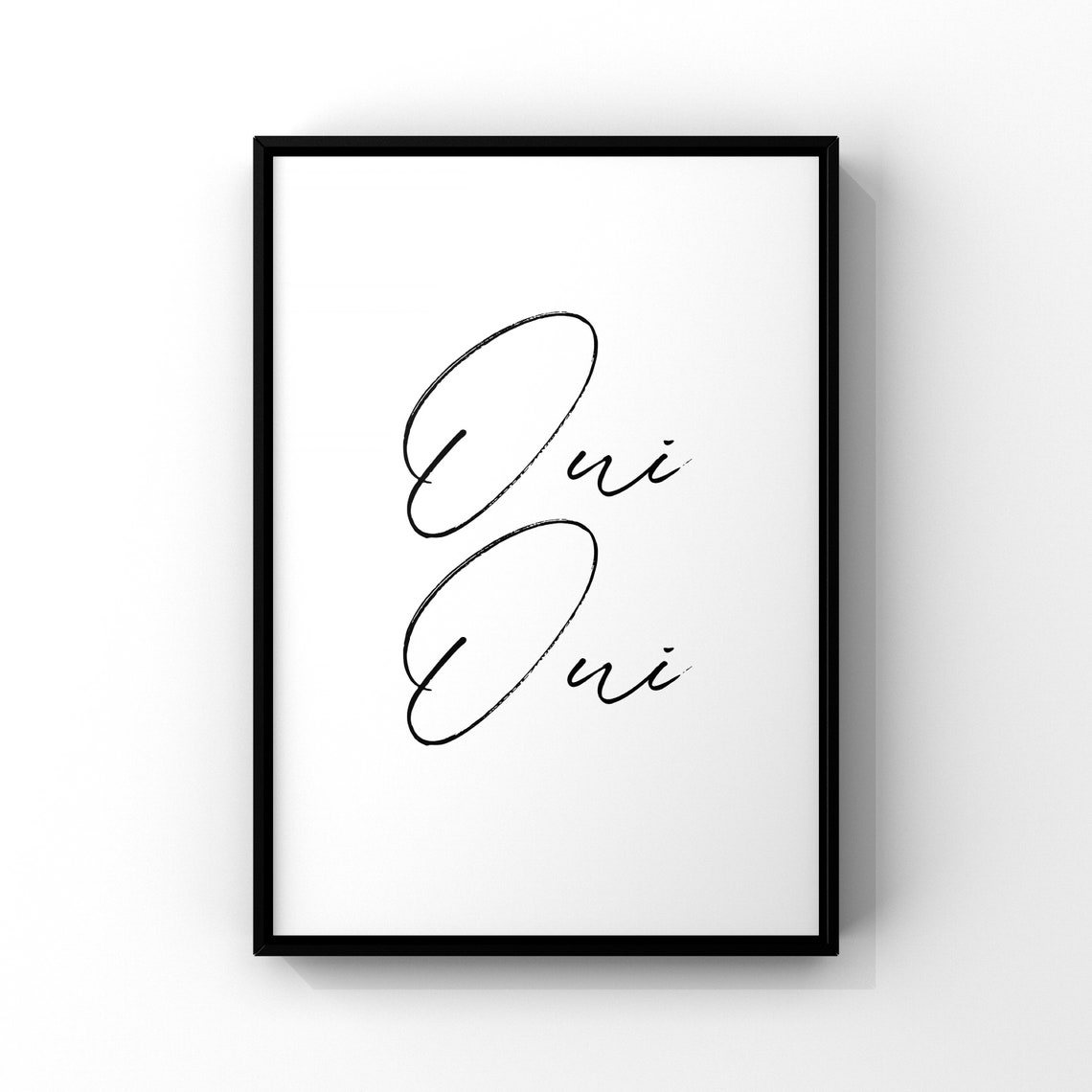 Oui Oui French Hand Script Minimal Black White Typography Poster