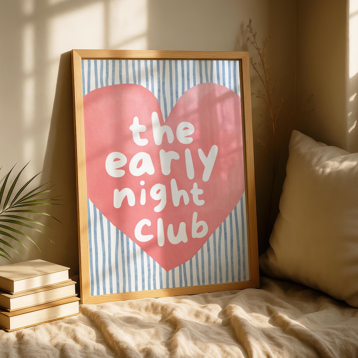 The Early Night Club Pink Heart Striped Bedroom Quote Poster