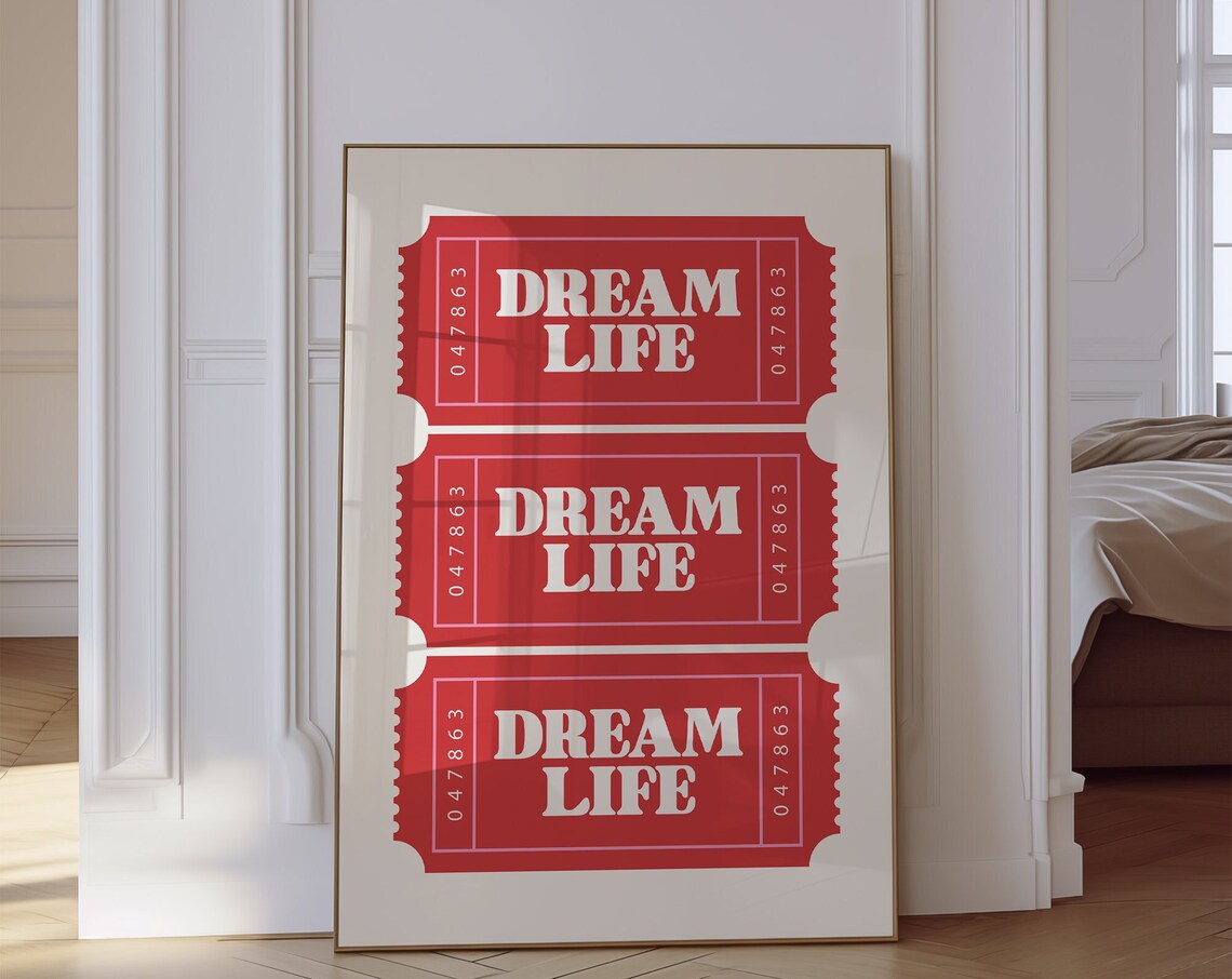 Dream Life Red Ticket Retro Cinema Vintage Motivational Fun Poster