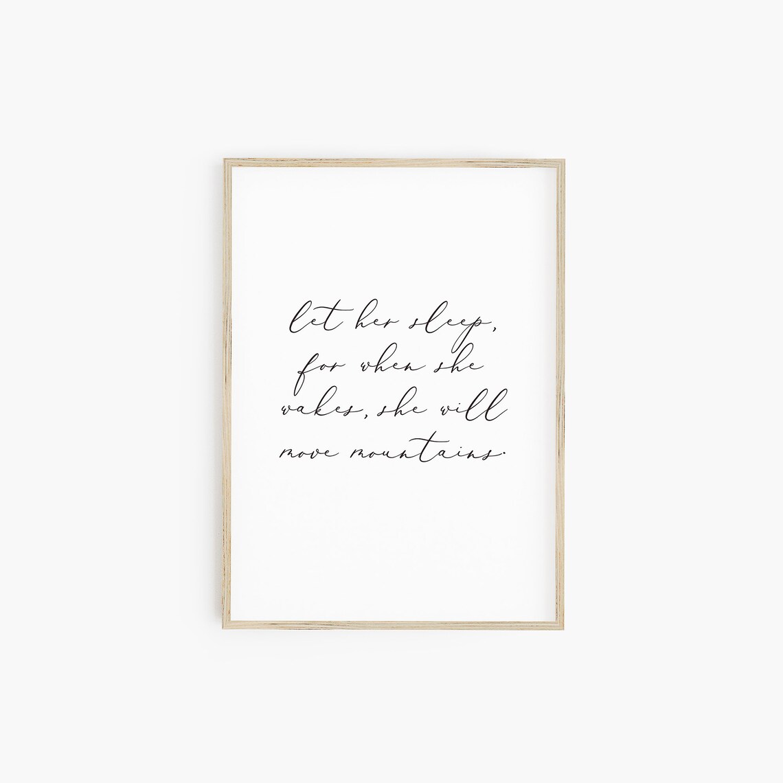 Let Her Sleep, Move Mountains Nursery Art Print