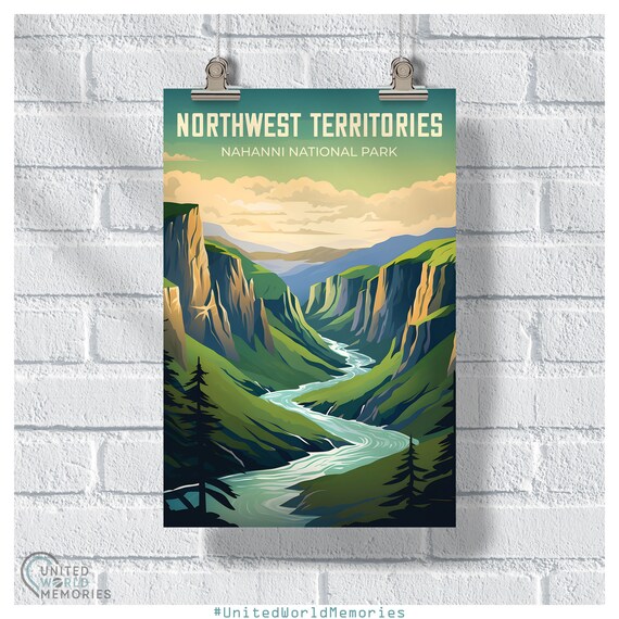 Northwest Territories Nahanni National Park Canyon River Wild Poster