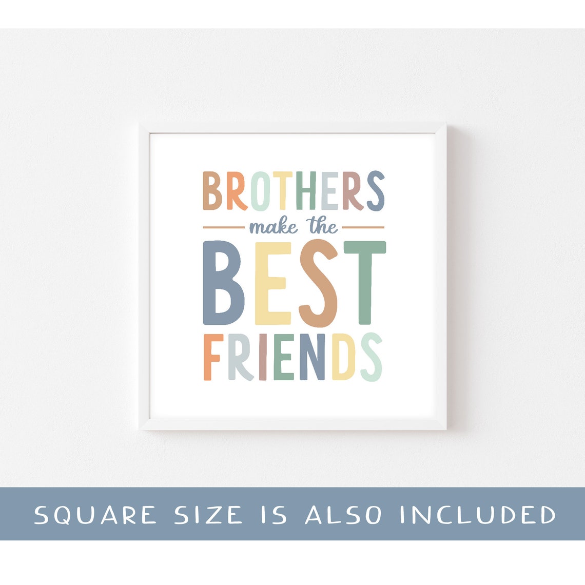 Brothers Make The Best Friends Boys Bedroom Nursery Quote Wall Art - Image 3